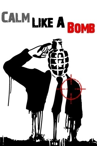 Calm_Like_a_Bomb